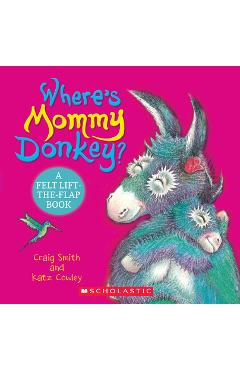 Coperta cărții 'Where's Mommy Donkey? - Craig Smith'