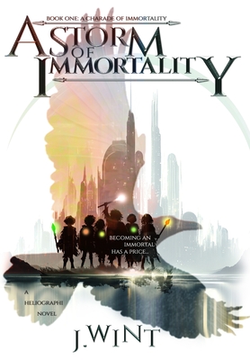 A Storm of Immortality - Jason C. Wint