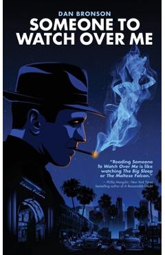 Coperta cărții 'Someone to Watch Over Me - Dan Bronson'