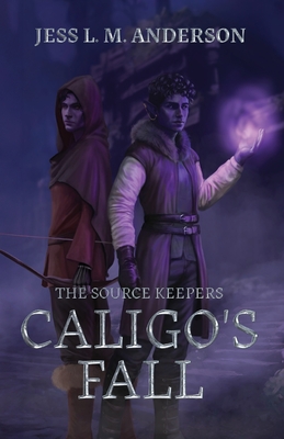 Caligo's Fall - Jess L. M. Anderson