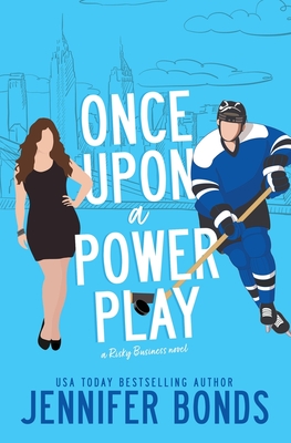 Once Upon a Power Play - Jennifer Bonds