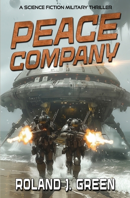 Peace Company - Book 1 - Roland J. Green