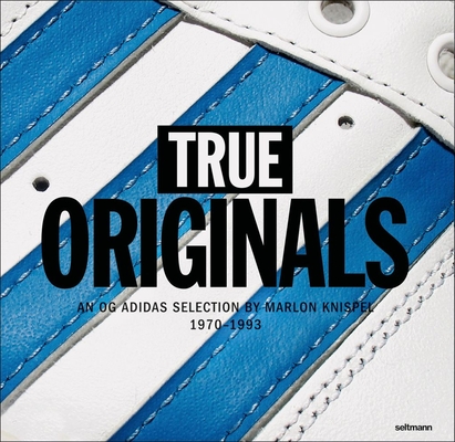True Originals - Marlon Knispel