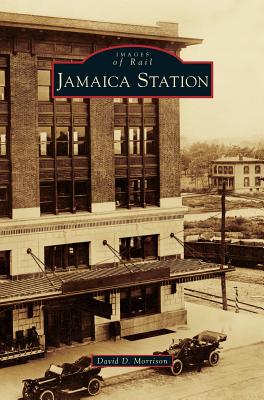 Coperta cărții 'Jamaica Station - David D. Morrison'