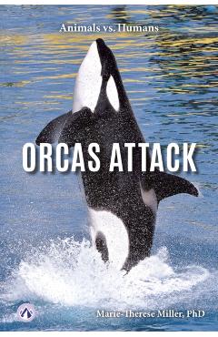 Poza produsului Orcas Attack - Marie-therese Miller