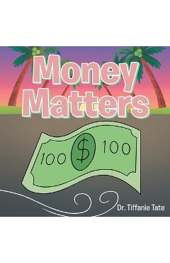 Coperta cărții 'Money Matters - Tiffanie Tate'