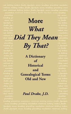 More What Did They Mean by That - Paul Drake