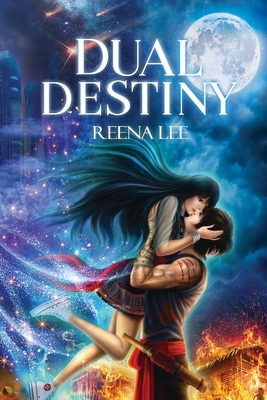 Coperta cărții 'Dual Destiny - Reena Lee'