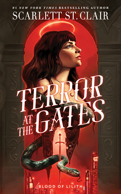 Terror at the Gates - Scarlett St Clair