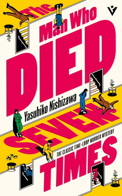 The Man Who Died Seven Times - Yasuhiko Nishizawa