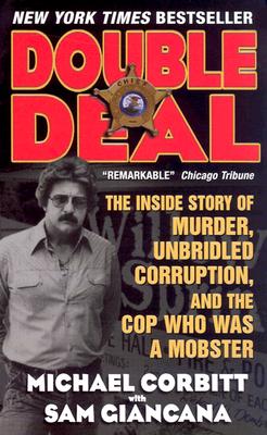 Double Deal: The Inside Story of Murder, Unbridled Corruption, and the Cop Who Was a Mobster - Sam Giancana