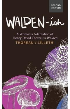 Coperta cărții 'Walden-ish: A Woman's Adaptation of Henry David Thoreau's 