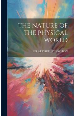 Coperta cărții 'The Nature of the Physical World -'