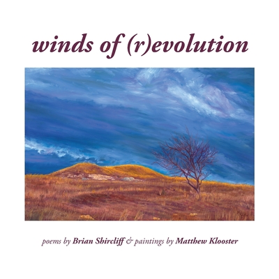 winds of (r)evolution - Brian Shircliff