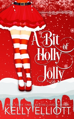A Bit of Holly Jolly - Kelly Elliott