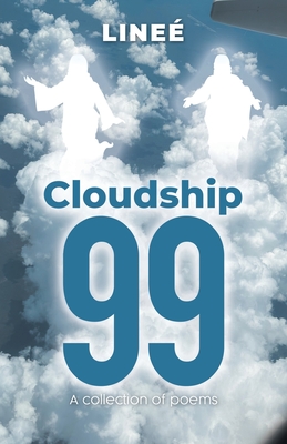 Cloudship 99: A collection of poems - 