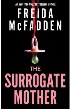 Poza produsului The Surrogate Mother - Freida Mcfadden