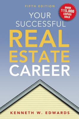 Your Successful Real Estate Career - Kenneth Edwards