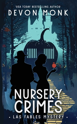 Coperta cărții 'Nursery Crimes - Devon Monk'