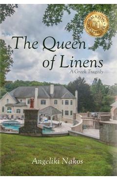 Coperta cărții 'The Queen of Linens: A Greek Tragedy - Angeliki Nakos'