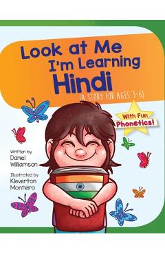 Poza produsului Look At Me I'm Learning Hindi: A Story For Ages 3-6 - Daniel Williamson