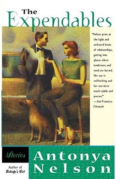 Coperta cărții 'The Expendables: Stories - Antonya Nelson'