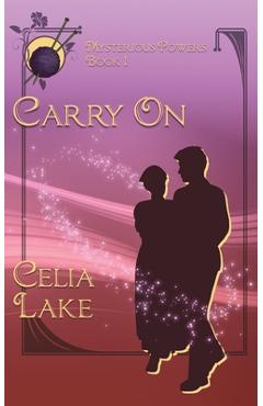 Coperta cărții 'Carry On - Celia Lake'