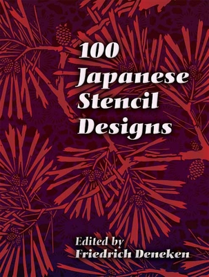 Coperta cărții '100 Japanese Stencil Designs - Friedrich Deneken'