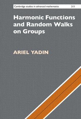 Coperta cărții 'Harmonic Functions and Random Walks on Groups - Ariel Yadin'