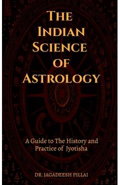Poza produsului The Indian Science of Astrology - 