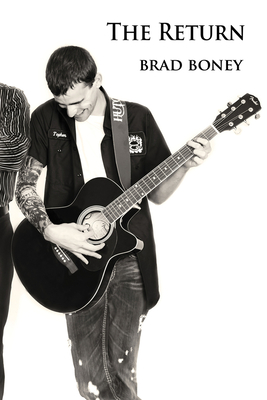 The Return: Volume 2 - Brad Boney