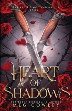 Poza produsului Heart of Shadows: A Slow Burn Steamy Dark Epic Romantasy - Meg Cowley
