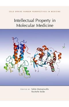 Coperta cărții 'Intellectual Property in Molecular Medicine - Salim Mamajiwalla'