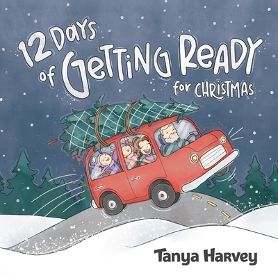 12 Days of Getting Ready for Christmas - Tanya Harvey