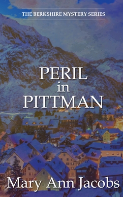 Coperta cărții 'Peril in Pittman - Mary Ann Jacobs'