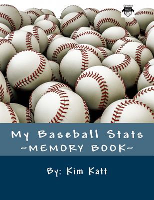 My Baseball Stats - Kim Katt