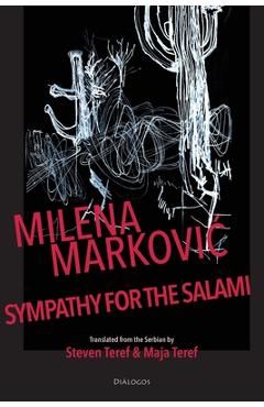 Coperta cărții 'sympathy for the salami - Milena Markovic'