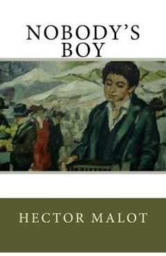 Coperta cărții 'Nobody's Boy - Hector Malot'