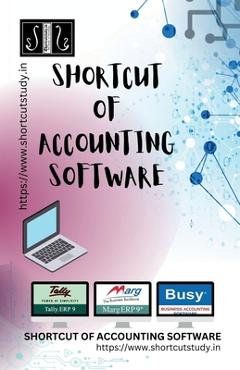 Coperta cărții 'Shortcut of Accounting Software - Kabir Das'