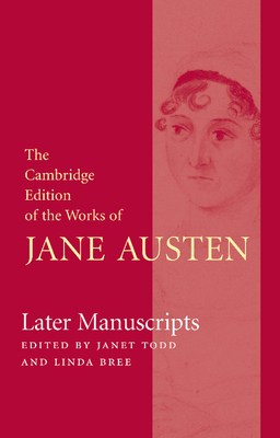 Later Manuscripts - Jane Austen