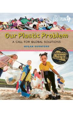 Our Plastic Problem: A Call for Global Solutions - Megan Durnford
