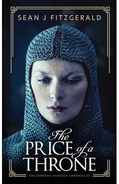 Coperta cărții 'The Price of a Throne - Sean J. Fitzgerald'