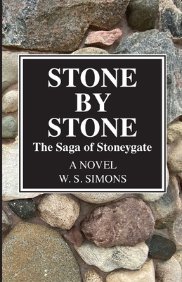 Stone by Stone - Wendy S. Simons