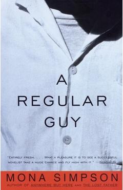 A Regular Guy - Mona Simpson