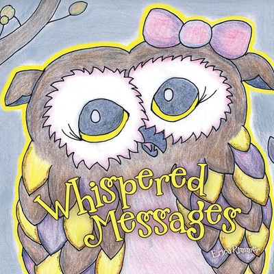 Whispered Messages - Erica Rimmer