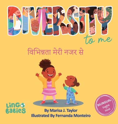 Diversity to me / विभिन्नता मेरी नजर से: B - Marisa J. Taylor