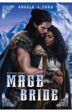 Coperta cărții 'Mage Bride - Angela J. Ford'