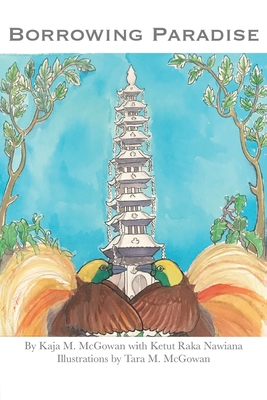 Borrowing Paradise - Kaja M. Mcgowan