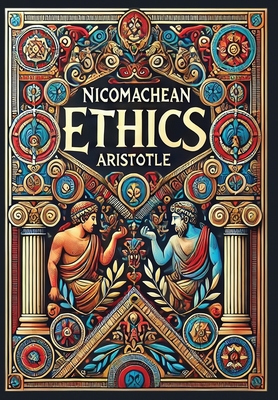 Nicomachean Ethics (Collector's Edition) (Laminated Hardback with Jacket) - 