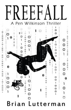 Poza produsului Freefall: A Pen Wilkinson Thriller - Brian Lutterman